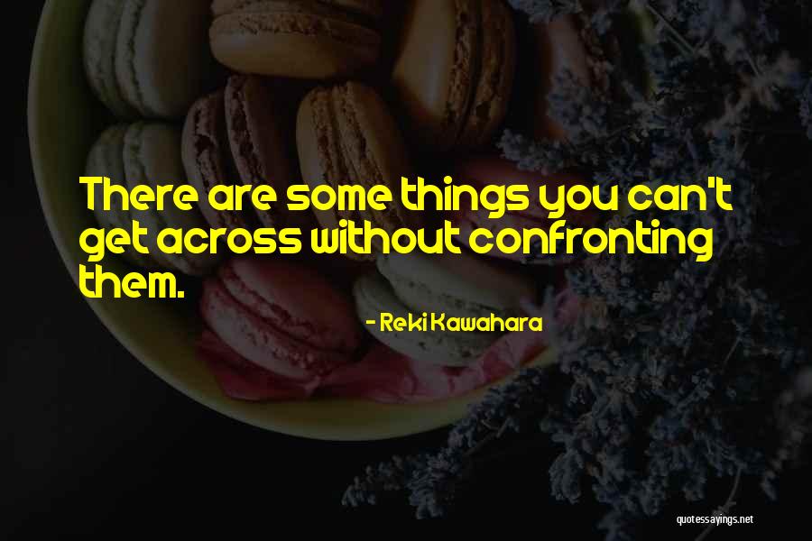 Runupd Quotes By Reki Kawahara Runupd Quotes By Reki Kawahara