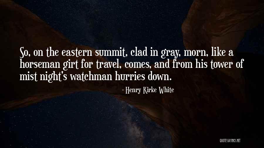 Ruoccos On 9 Quotes By Henry Kirke White Ruoccos On 9 Quotes By Henry Kirke White