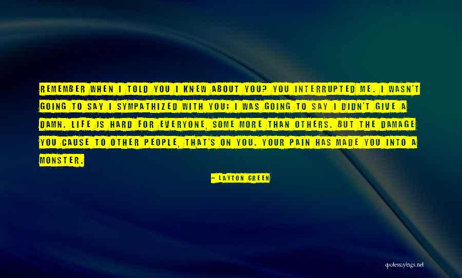 Ruohonleikkuri Quotes By Layton Green Ruohonleikkuri Quotes By Layton Green