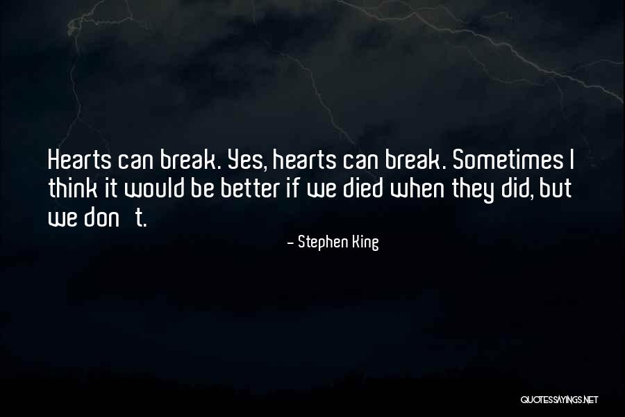 Ruok Quotes By Stephen King Ruok Quotes By Stephen King