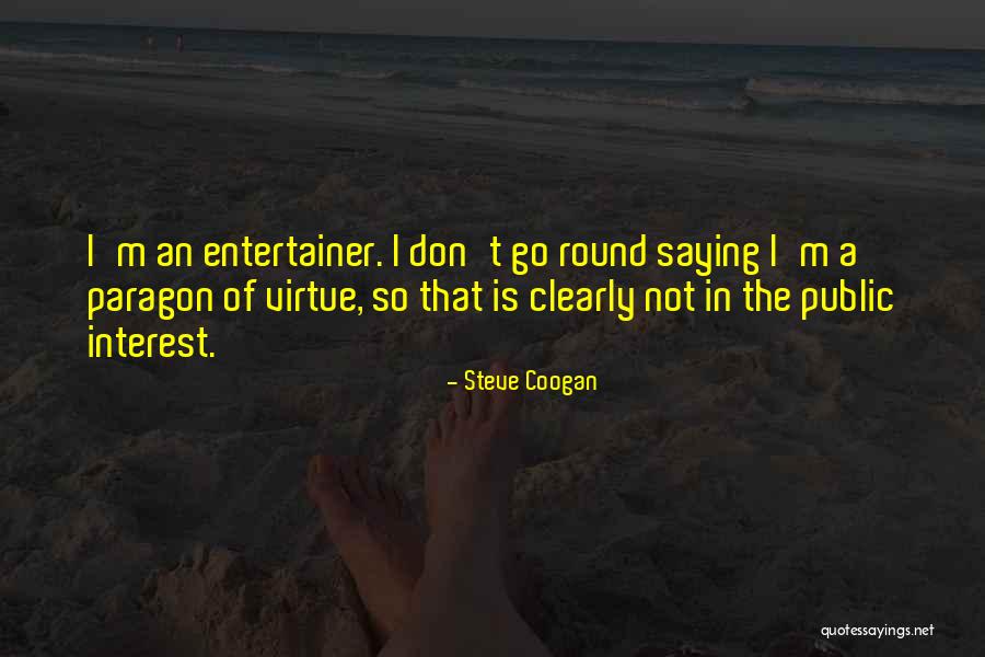 Ruolo Donna Quotes By Steve Coogan Ruolo Donna Quotes By Steve Coogan