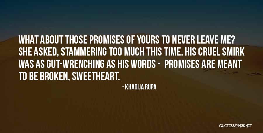 Rupa Quotes By Khadija Rupa Rupa Quotes By Khadija Rupa