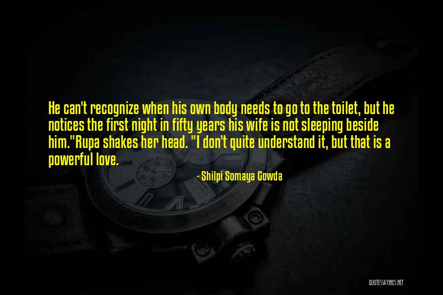 Rupa Quotes By Shilpi Somaya Gowda Rupa Quotes By Shilpi Somaya Gowda