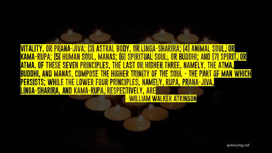Rupa Quotes By William Walker Atkinson Rupa Quotes By William Walker Atkinson