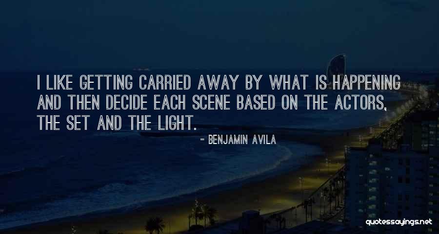 Rupali Bank Quotes By Benjamin Avila Rupali Bank Quotes By Benjamin Avila