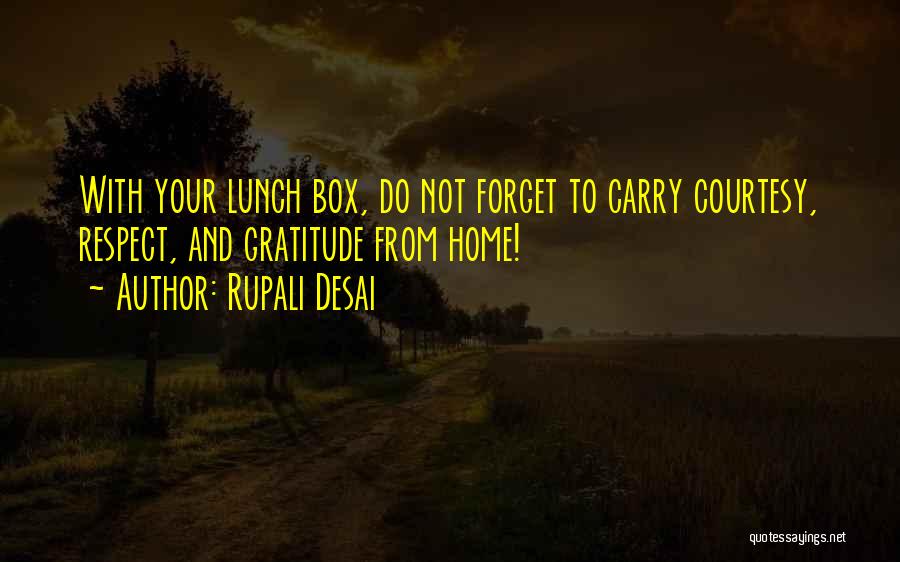 Rupali Desai Quotes 988297