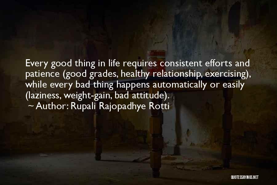 Rupali Rajopadhye Rotti Quotes 645977