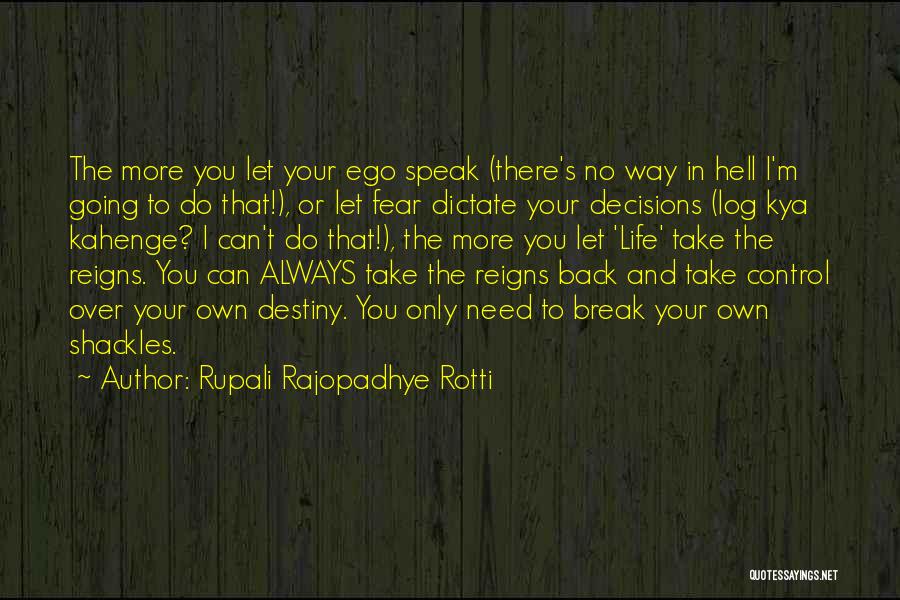Rupali Rajopadhye Rotti Quotes 719956