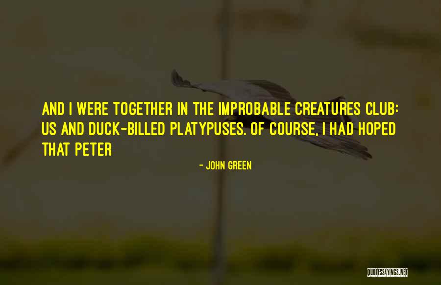 Rupanjali Saikia Quotes By John Green Rupanjali Saikia Quotes By John Green