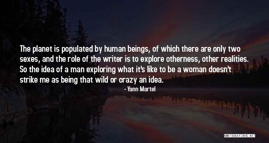 Rupantar Quotes By Yann Martel Rupantar Quotes By Yann Martel