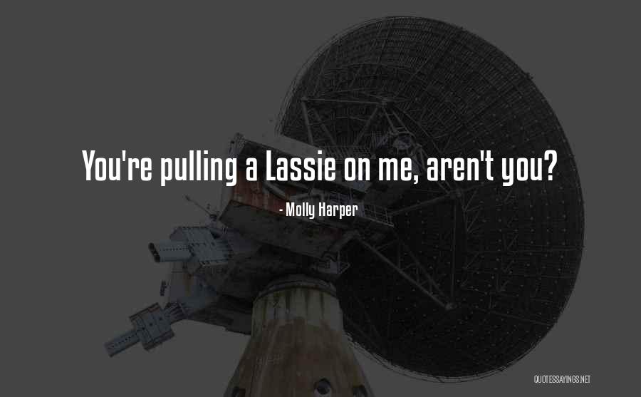 Rupantarita Quotes By Molly Harper Rupantarita Quotes By Molly Harper