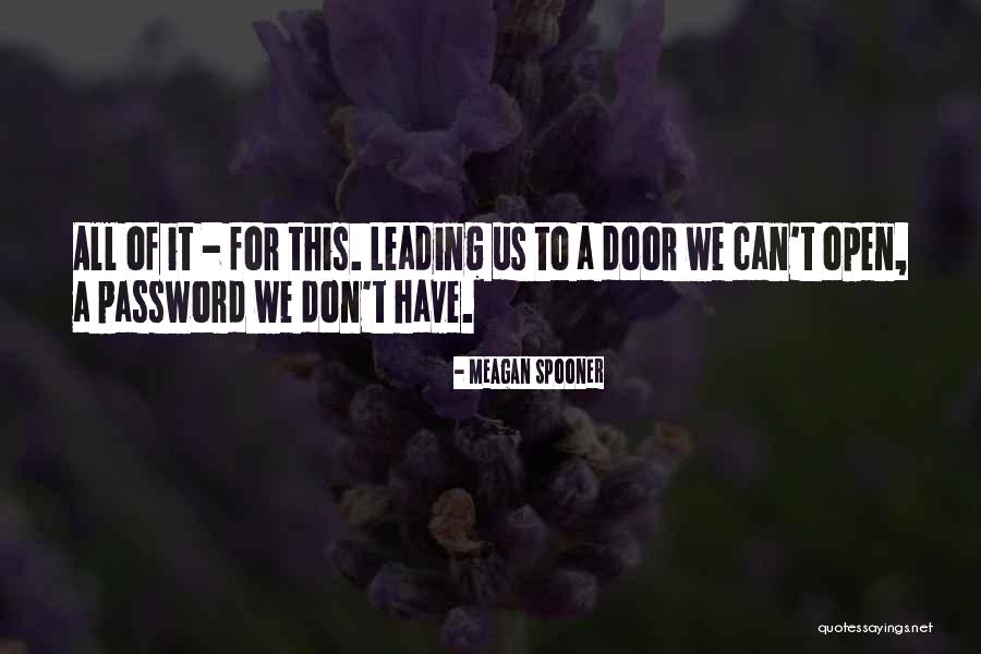 Rupasinghe Pawning Quotes By Meagan Spooner Rupasinghe Pawning Quotes By Meagan Spooner