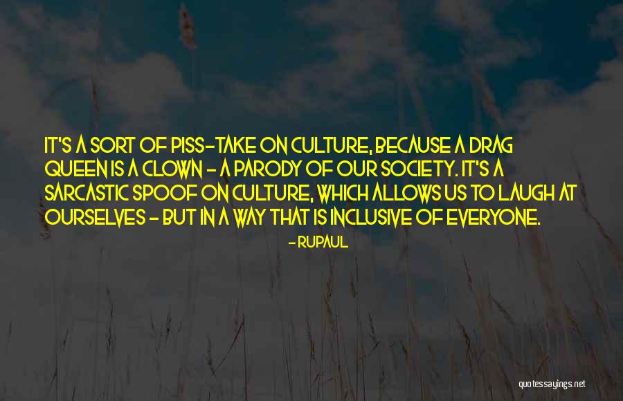 Rupaul Queen Quotes By RuPaul Rupaul Queen Quotes By RuPaul