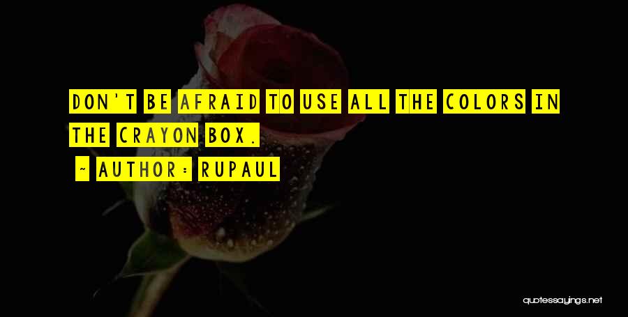 RuPaul Quotes 1347839