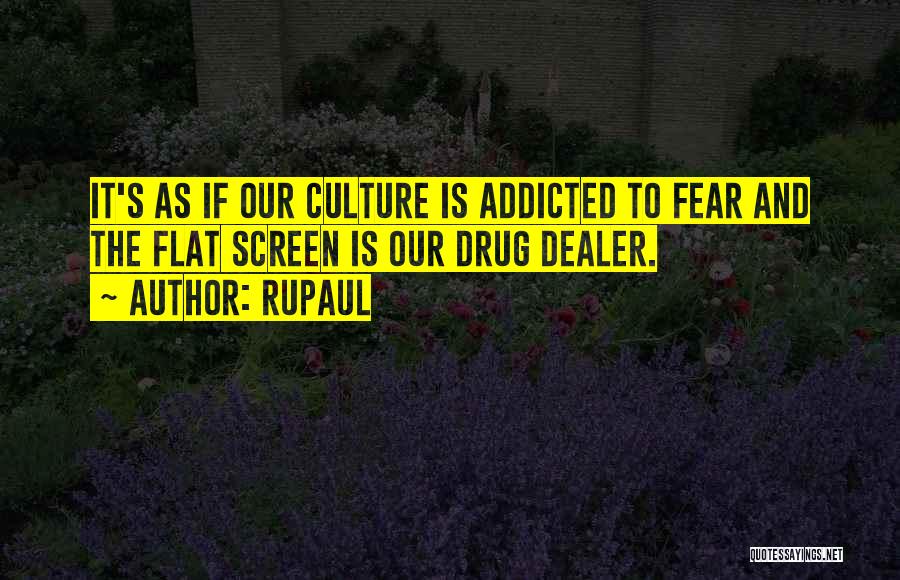 RuPaul Quotes 1988359