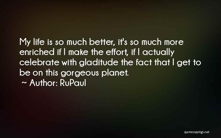 RuPaul Quotes 2130684
