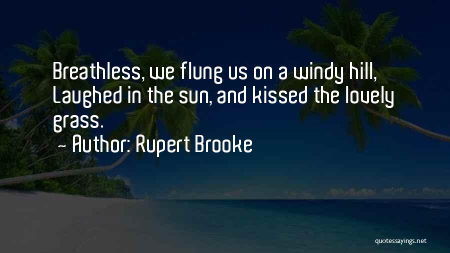 Rupert Brooke Quotes 1664830