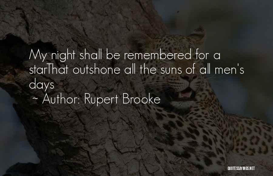 Rupert Brooke Quotes 2077320