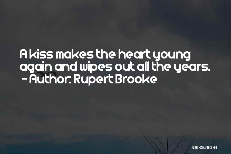 Rupert Brooke Quotes 2217372