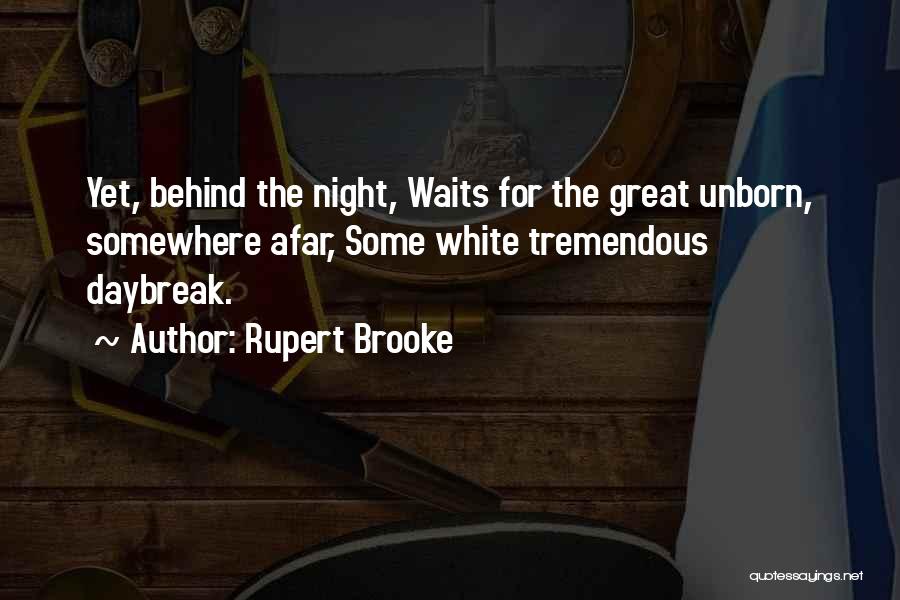 Rupert Brooke Quotes 671706