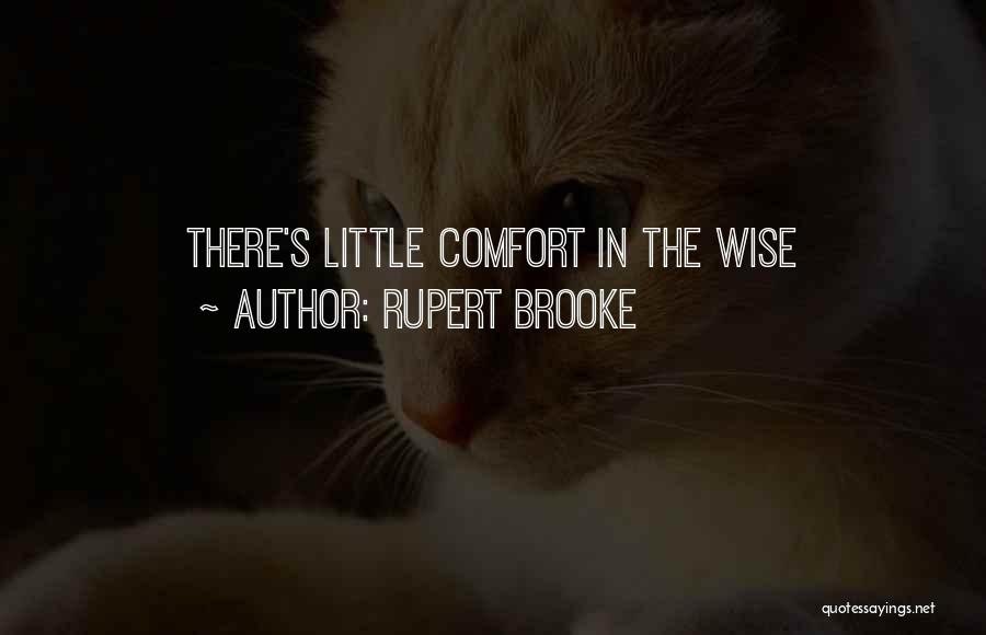 Rupert Brooke Quotes 739372