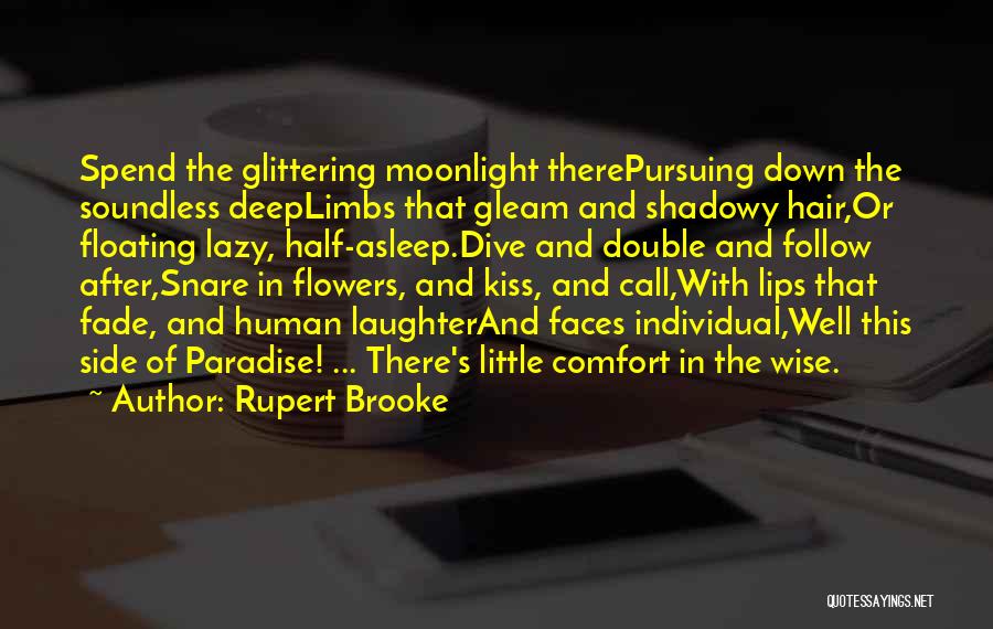 Rupert Brooke Quotes 773443