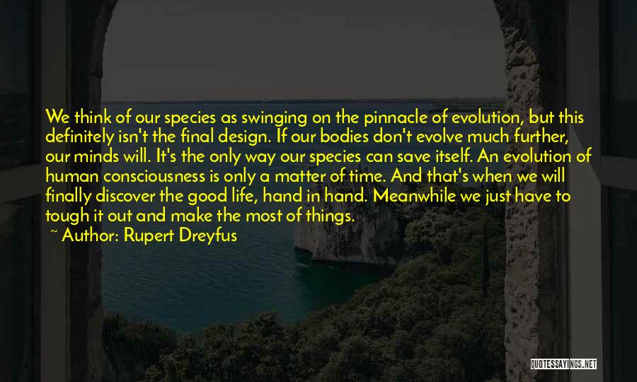 Rupert Dreyfus Quotes 647648