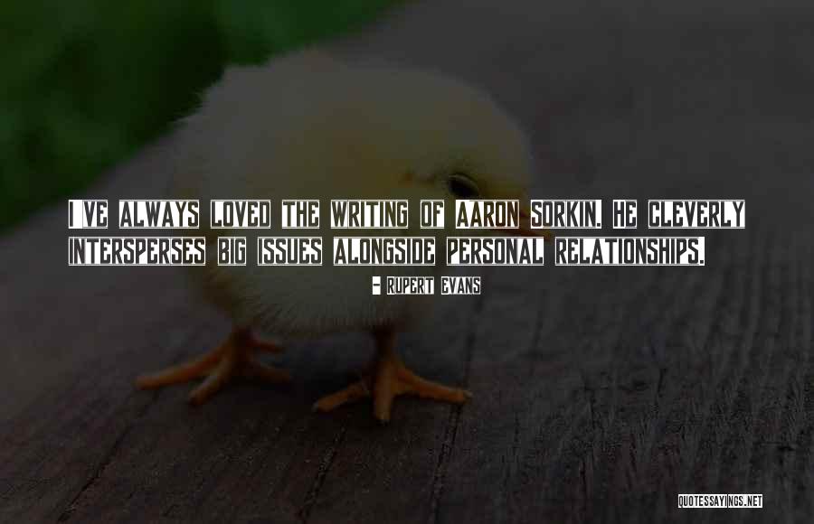 Rupert Evans Quotes 769084 Rupert Evans Quotes 769084