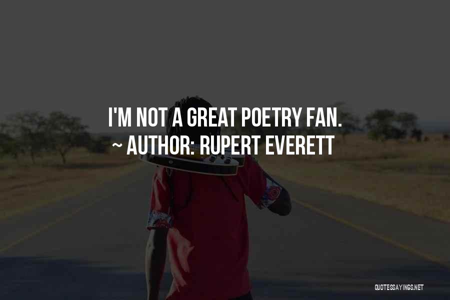 Rupert Everett Quotes 1029609