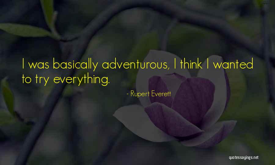 Rupert Everett Quotes 1114492