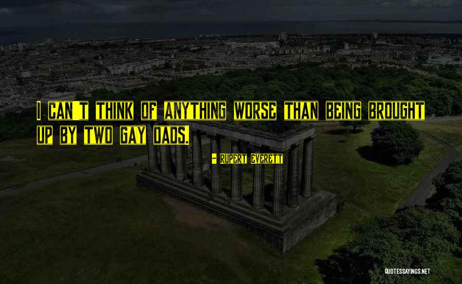 Rupert Everett Quotes 1294664 Rupert Everett Quotes 1294664