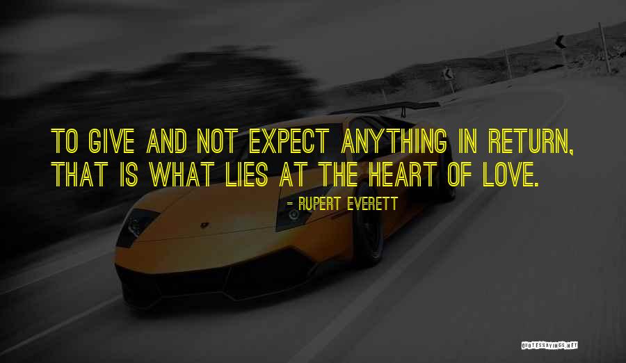 Rupert Everett Quotes 1595626 Rupert Everett Quotes 1595626