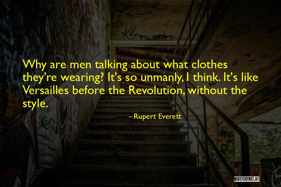 Rupert Everett Quotes 1990014 Rupert Everett Quotes 1990014