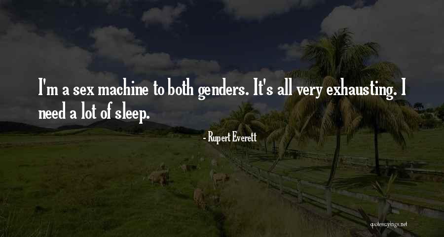 Rupert Everett Quotes 2034979 Rupert Everett Quotes 2034979