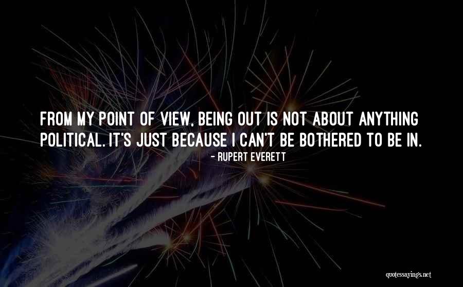 Rupert Everett Quotes 2095345 Rupert Everett Quotes 2095345