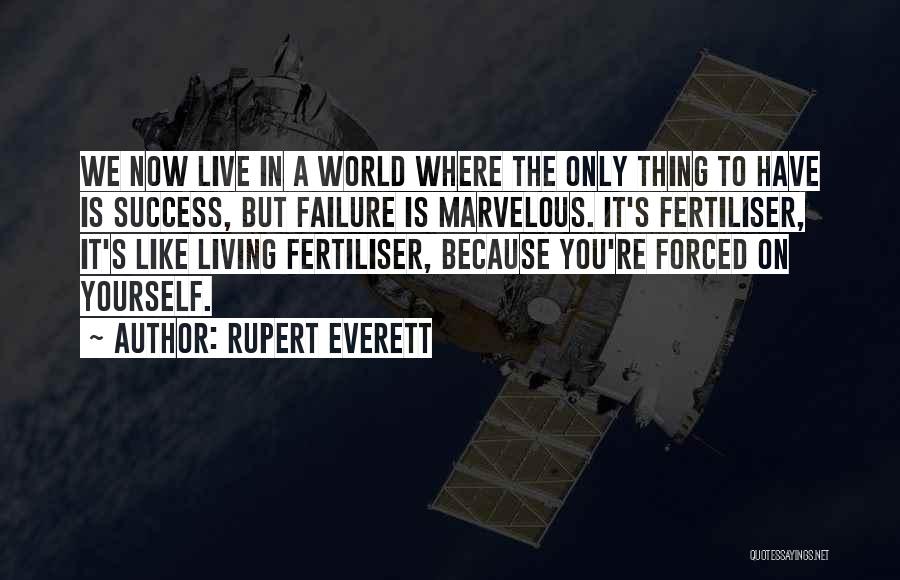 Rupert Everett Quotes 2183887