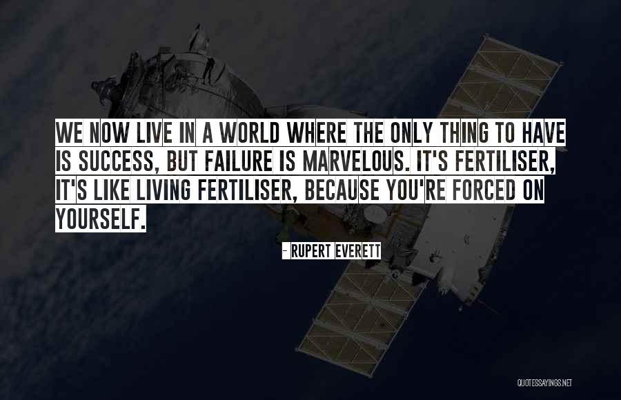 Rupert Everett Quotes 2183887 Rupert Everett Quotes 2183887