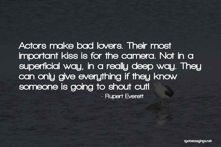 Rupert Everett Quotes 260105 Rupert Everett Quotes 260105