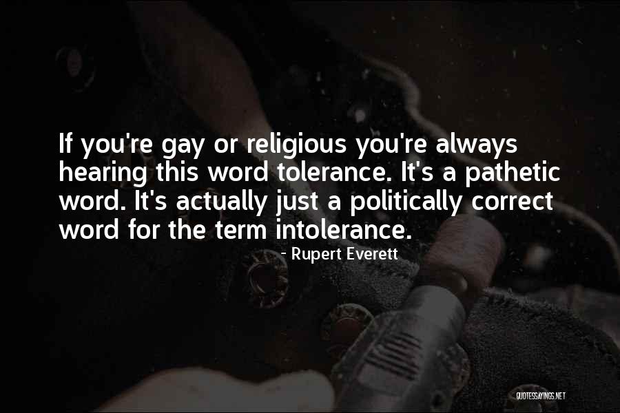 Rupert Everett Quotes 388999 Rupert Everett Quotes 388999