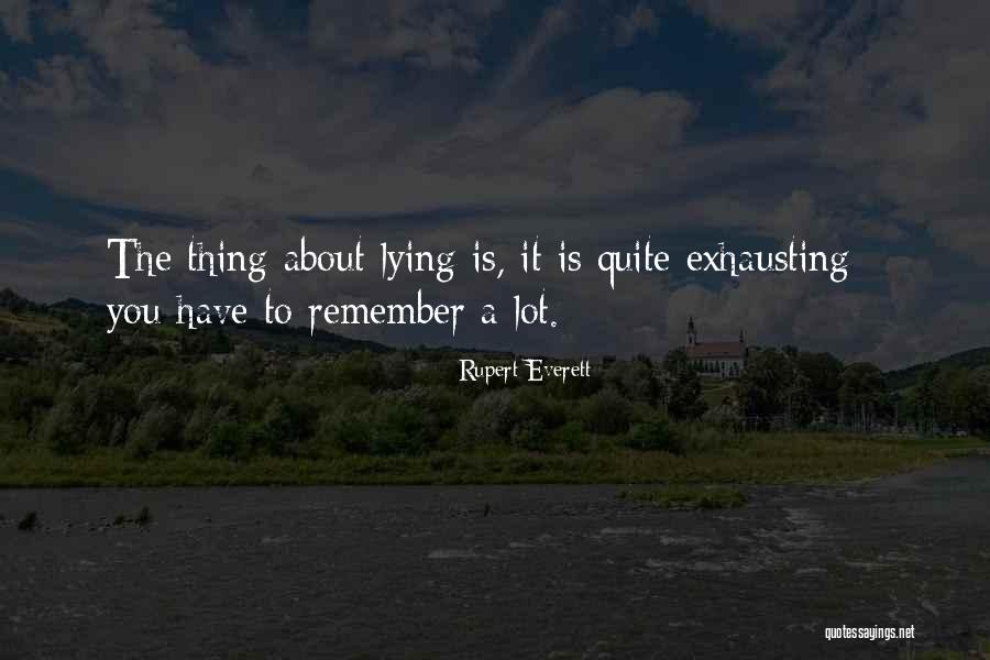 Rupert Everett Quotes 709331 Rupert Everett Quotes 709331