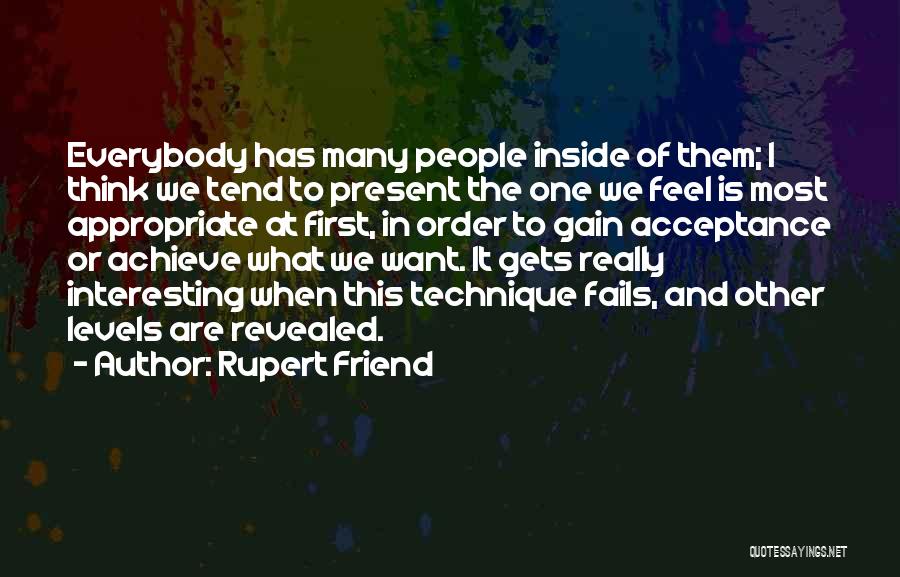 Rupert Friend Quotes 1211270