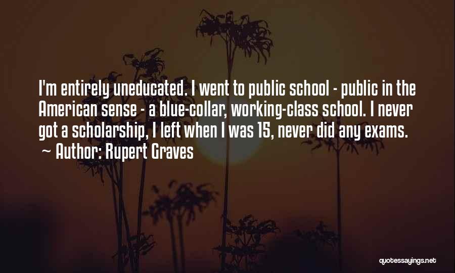 Rupert Graves Quotes 121795