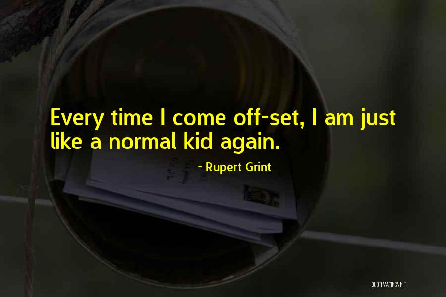 Rupert Grint Quotes 1069519