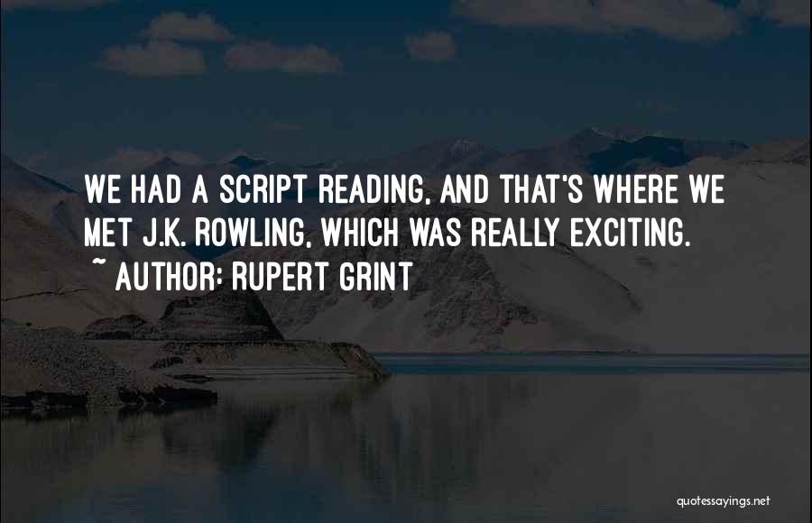 Rupert Grint Quotes 1586364