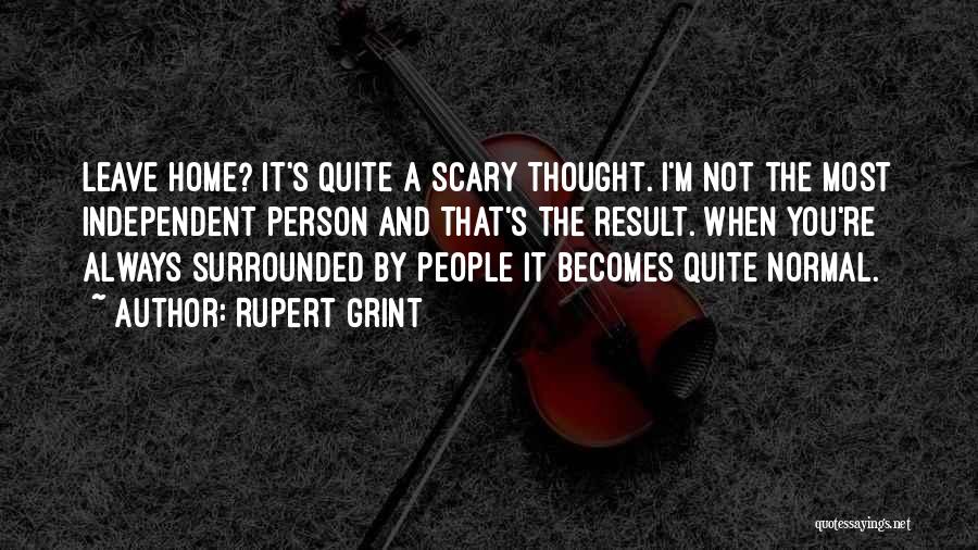 Rupert Grint Quotes 581176