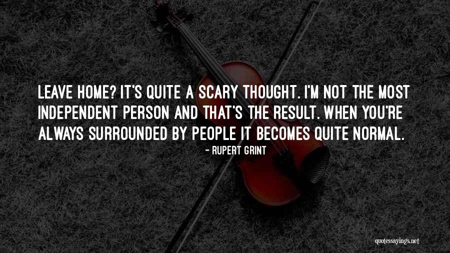 Rupert Grint Quotes 581176 Rupert Grint Quotes 581176