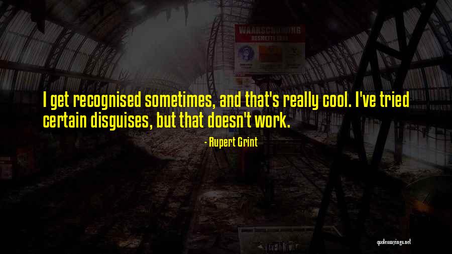 Rupert Grint Quotes 88325