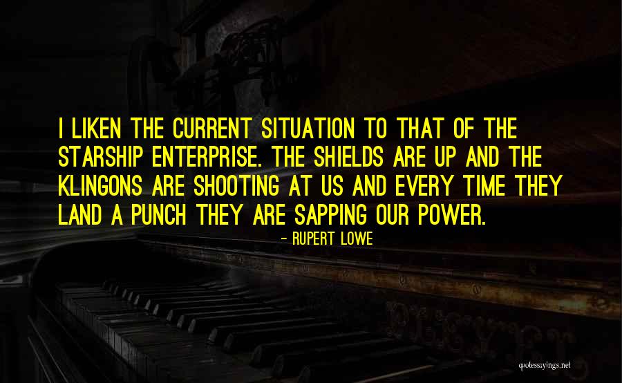 Rupert Lowe Quotes 1704260