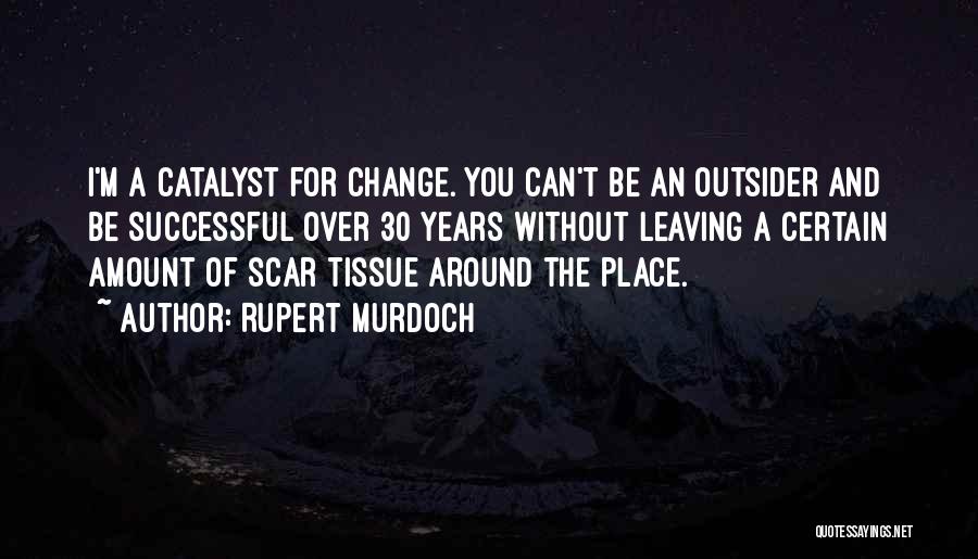 Rupert Murdoch Quotes 1336072