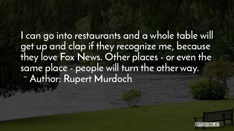 Rupert Murdoch Quotes 1449380